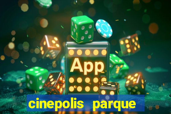 cinepolis parque shopping bahia